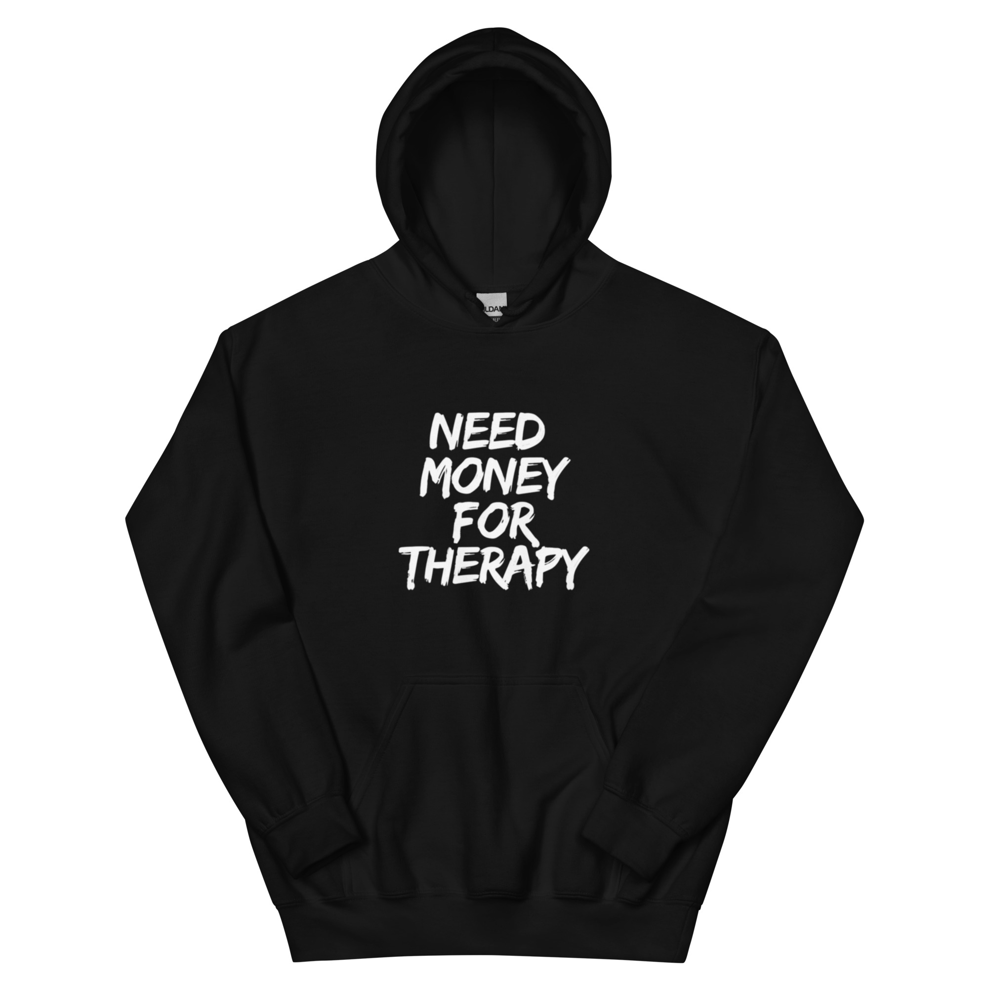 Need Money for Therapy™ — Signature Unisex Hoodie - Image 28